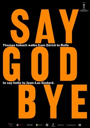 Say God Bye Poster