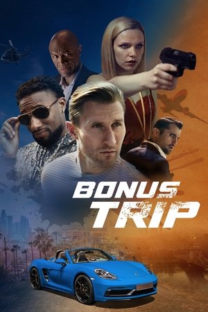 Bonus Trip Poster