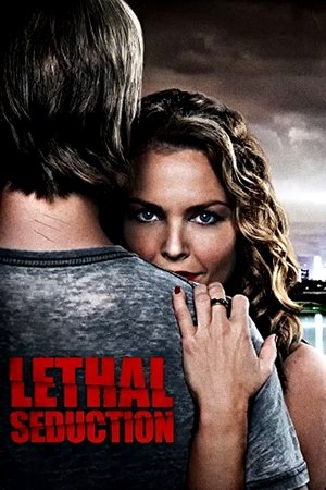 Lethal Seduction Poster