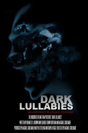 Dark Lullabies: An Anthology by Michael Coulombe Poster