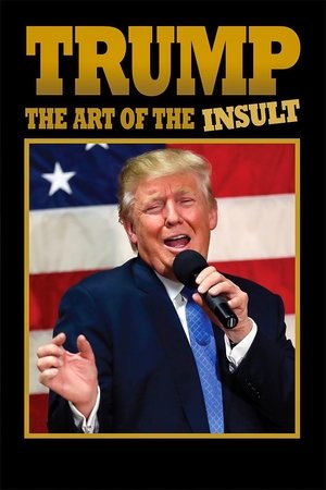 Trump: The Art of the Insult Poster