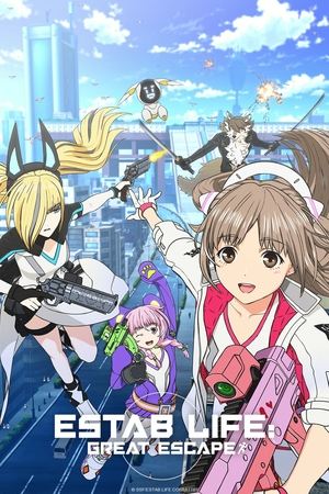 Estab Life: Great Escape Poster