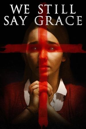 We Still Say Grace Poster