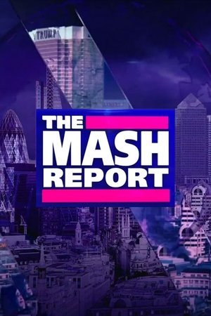 The Mash Report Poster