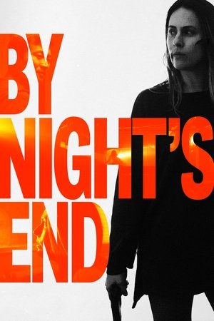 By Night's End Poster