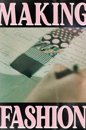 Making Fashion Poster