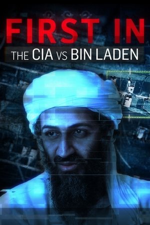 CIA vs. Bin Laden: First In Poster