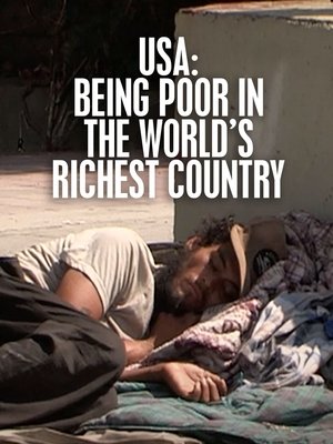 USA: Being Poor in the World's Richest Country Poster