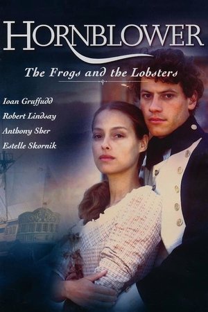 Hornblower: The Frogs and the Lobsters Poster