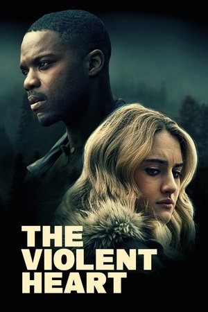The Violent Heart Poster