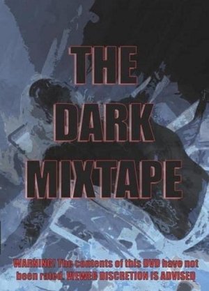 Dark Mixtape Poster