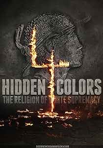 Hidden Colors 4: The Religion of White Supremacy Poster