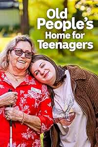 Old People's Home for Teenagers Poster
